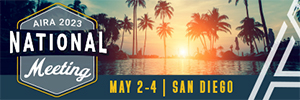 AIRA 2023 National Meeting, May 2-4, San Diego